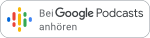 Bei Google Podcast anhören